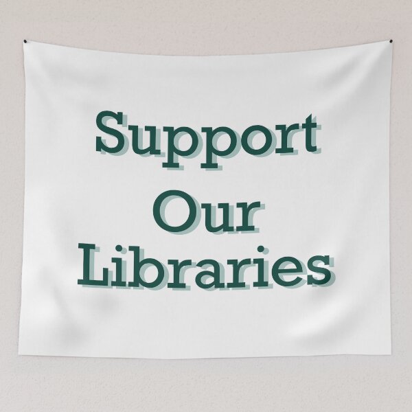 Item preview, Support Our Libraries Green designed and sold by Skull Fern.