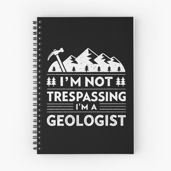 Item preview, I'm Not Trespassing I'm a Geologist Rock Collector designed and sold by tmerchtrends.