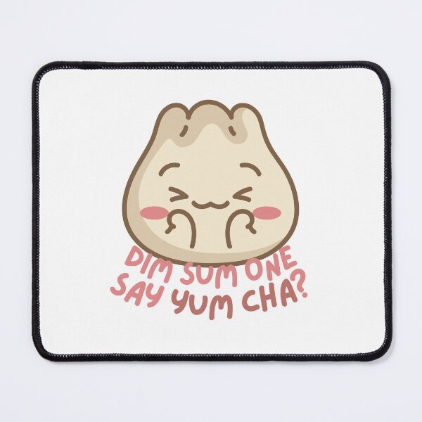 Item preview, Dim Sum One Say Yum Cha?! designed and sold by colormecanto.