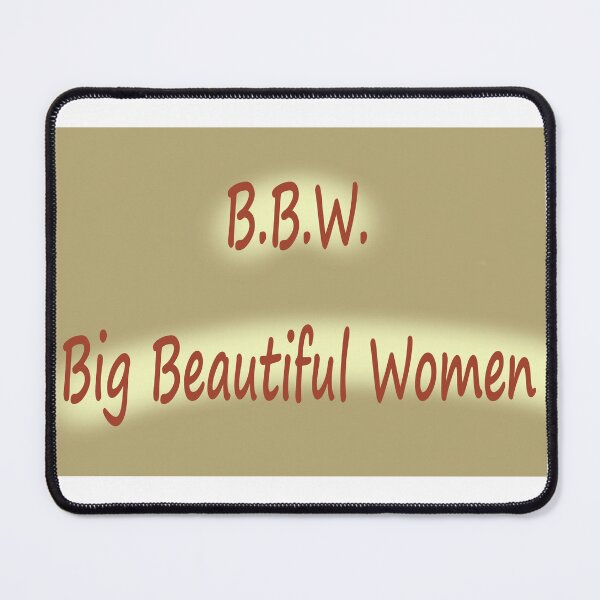 Item preview, B.B.W.  Big Beautiful Women designed and sold by La-Chula-Chola.