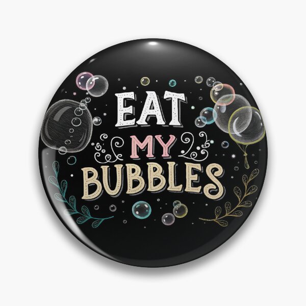 Item preview, Funny Eat My Bubbles Swimming designed and sold by Har-vee.