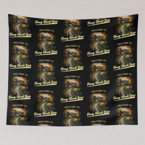 Item preview, Welcome to Fanny Hands Lane designed and sold by MrBigDrip.