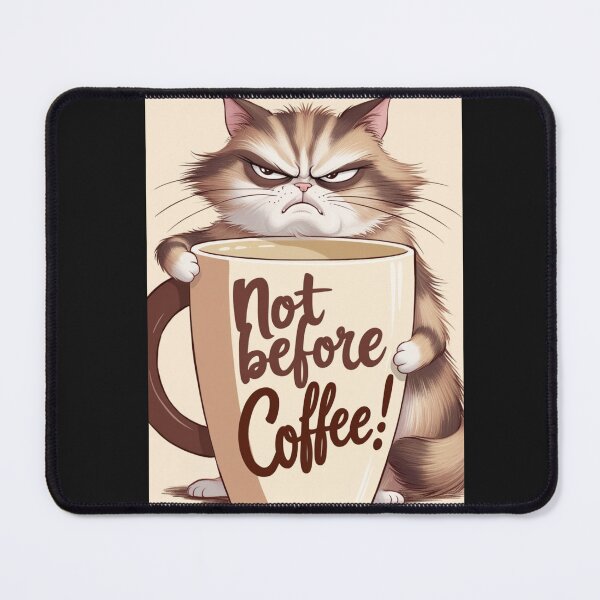 Item preview, Not before coffee! designed and sold by ThePrimeMan.
