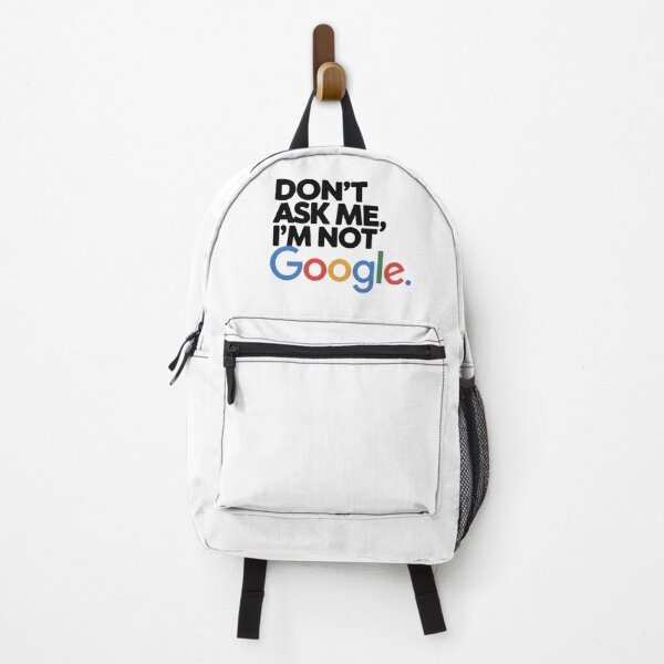 Item preview, Don't Ask Me I'm Not Google designed and sold by PlanetMarker.
