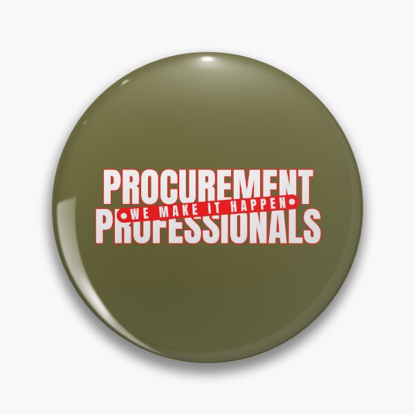 Item preview, Procurement Professionals - We make it Happen designed and sold by kesuzz.