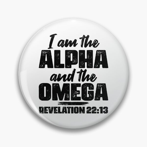 Artikelvorschau, Offenbarung 22:13 Ich bin das Alpha und das Omega entworfen und verkauft von plushism.