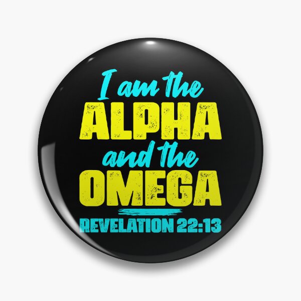 Artikelvorschau, Offenbarung 22:13 Ich bin das Alpha und das Omega entworfen und verkauft von plushism.