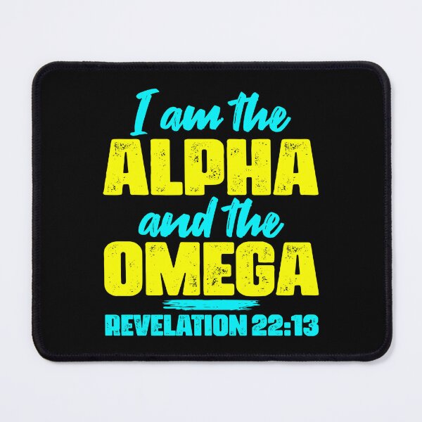 Item preview, Revelation 22:13 I Am The Alpha And The Omega designed and sold by plushism.