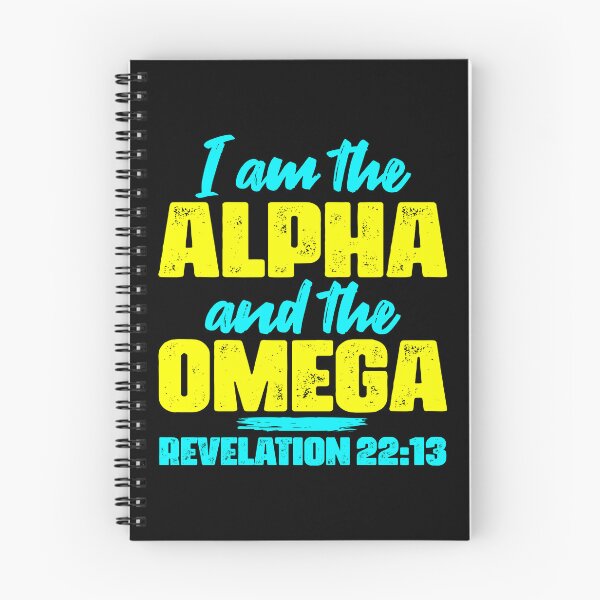 Item preview, Revelation 22:13 I Am The Alpha And The Omega designed and sold by plushism.