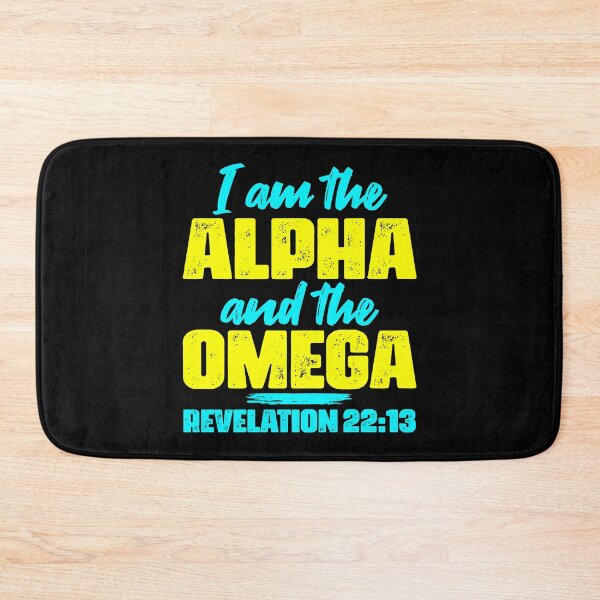 Item preview, Revelation 22:13 I Am The Alpha And The Omega designed and sold by plushism.