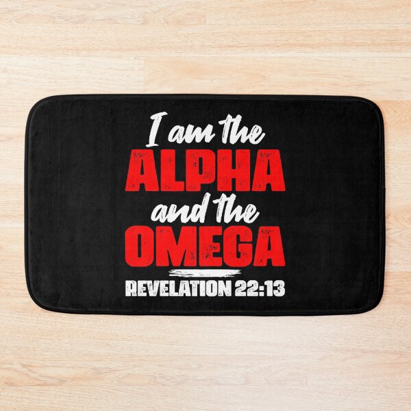 Item preview, Revelation 22:13 I Am The Alpha And The Omega designed and sold by plushism.