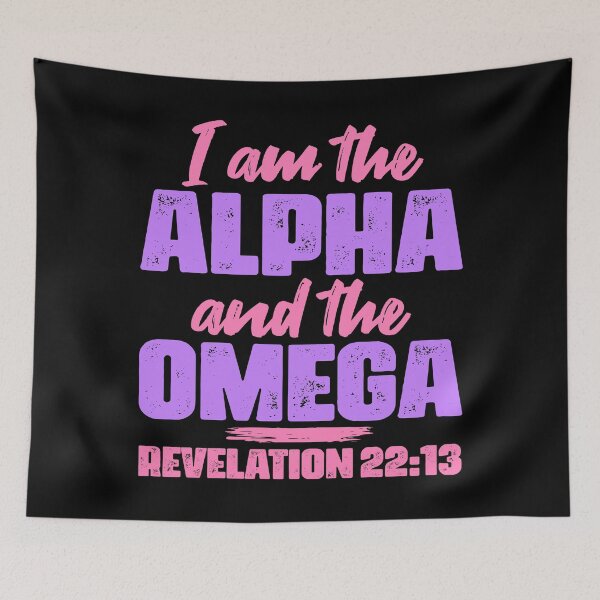 Item preview, Revelation 22:13 I Am The Alpha And The Omega designed and sold by plushism.