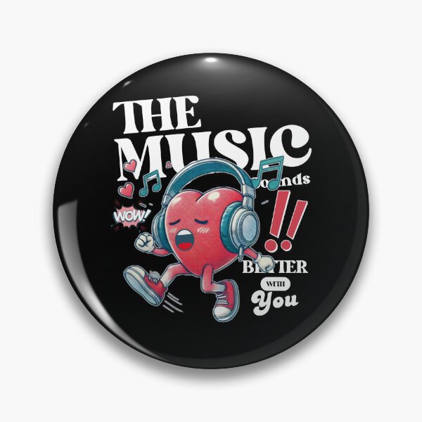 Item preview, The music sounds better with you designed and sold by Peerless-Prime.