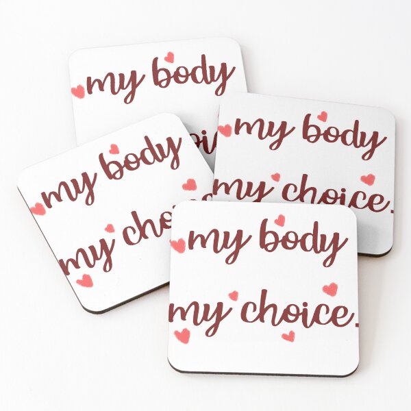 Item preview, My body My choice designed and sold by Moon Dust.