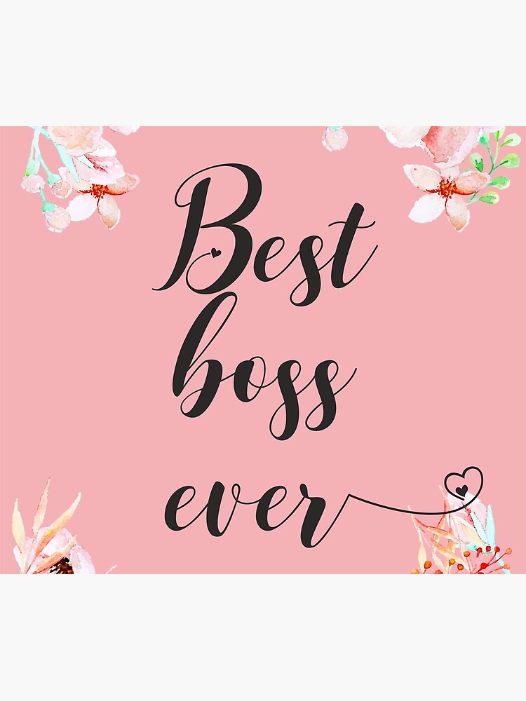 Best Boss Ever / Boss Quote / Office Quotes / Office Wall Art / Boss Thank you Gift by tanabe