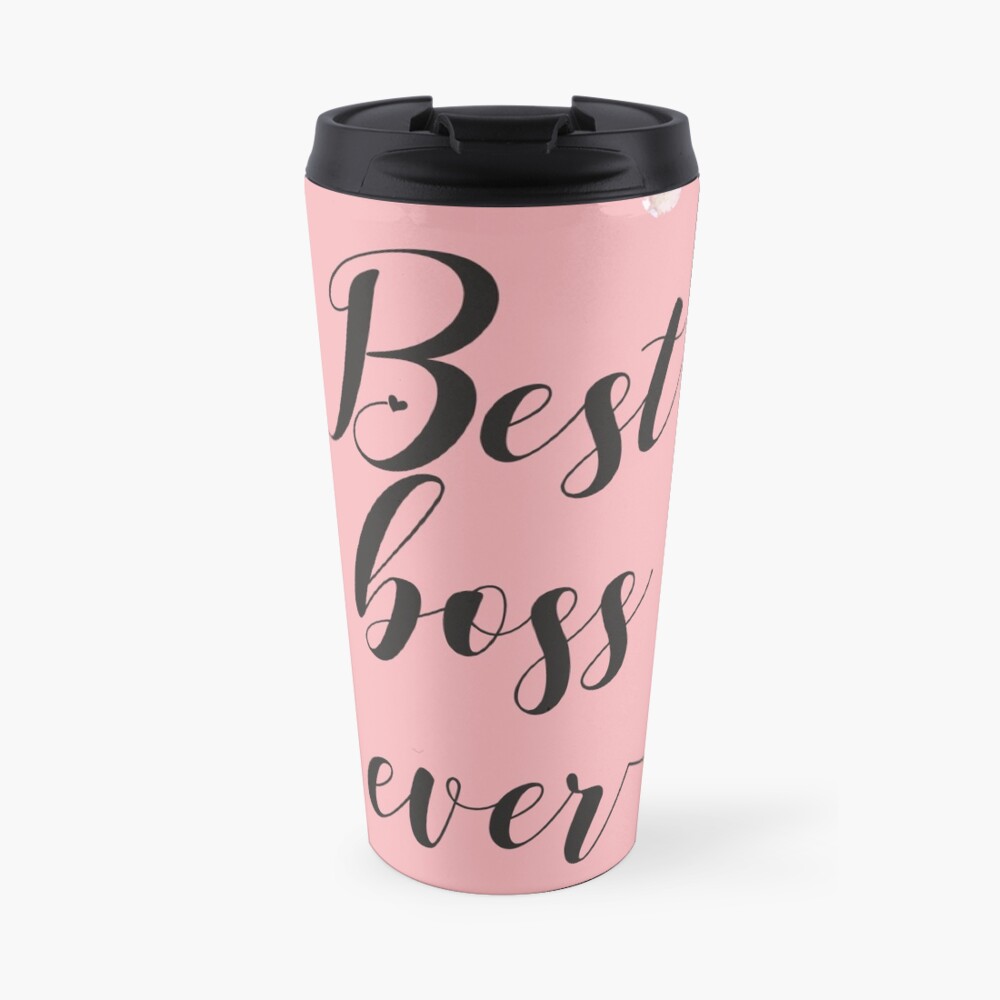 Best Boss Ever / Boss Quote / Office Quotes / Office Wall Art / Boss Thank you Gift Travel Mug