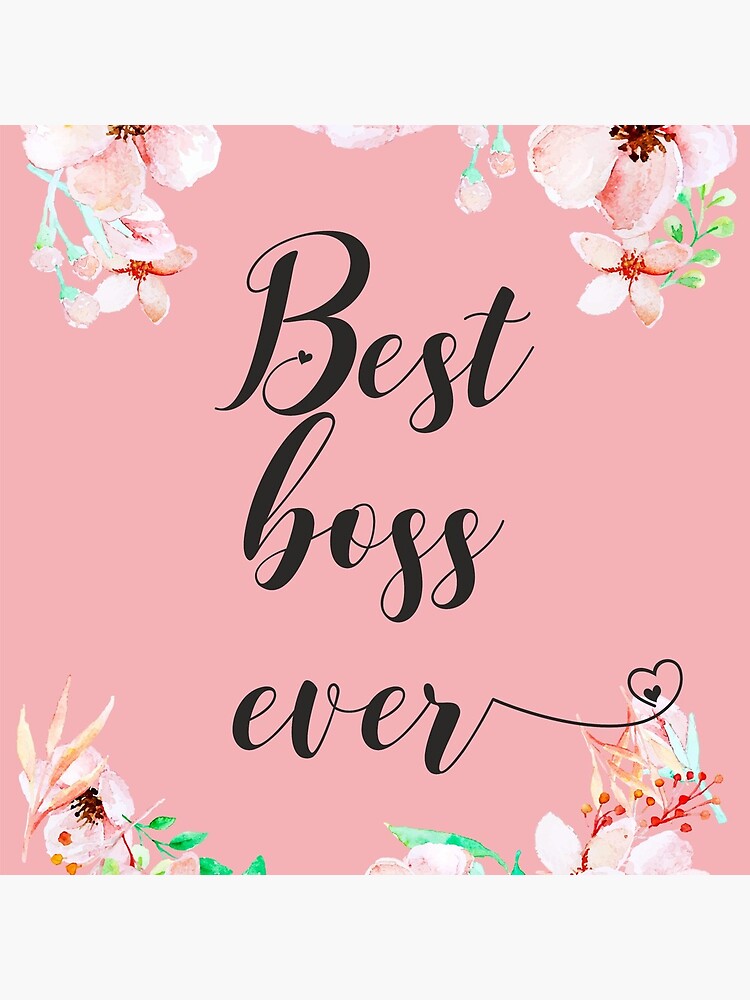 Best Boss Ever / Boss Quote / Office Quotes / Office Wall Art / Boss Thank you Gift by tanabe