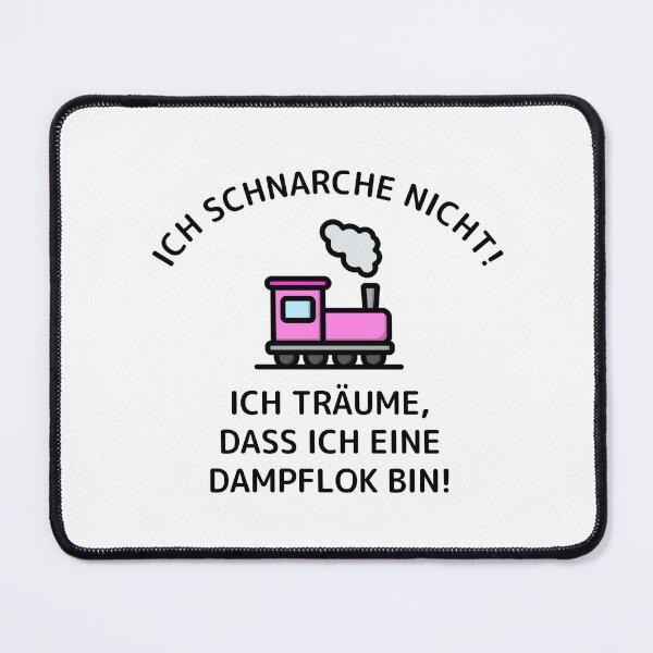 Item preview, I don't snore! I dream that I'm a steam locomotive! designed and sold by WurmWeb.DesignShop.