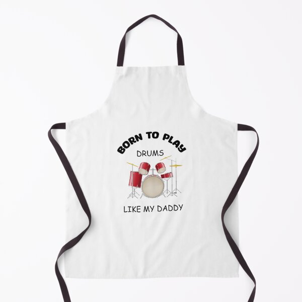 Item preview, BORN TO PLAY DRUMS LIKE MY DADDY designed and sold by nor-my.