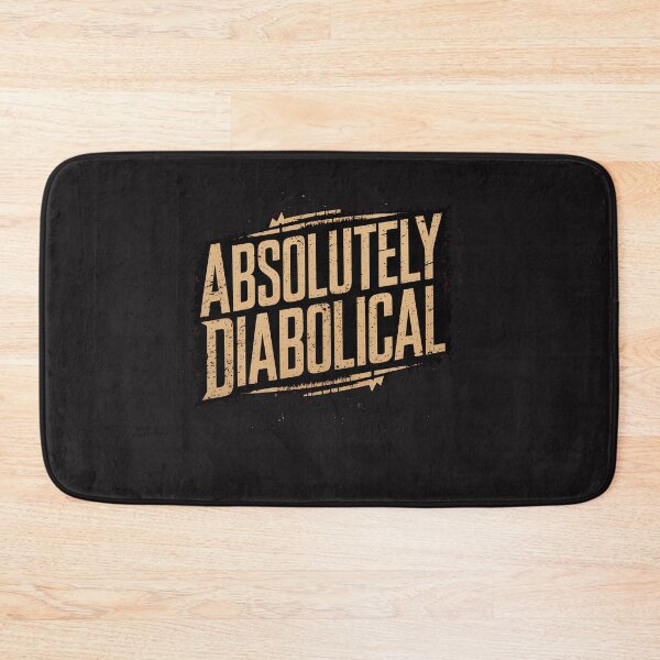 Item preview, Funny Saying, Absolutely Diabolical designed and sold by Logiamerch.