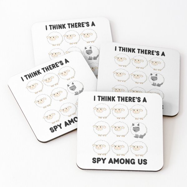 Item preview, I Think There's a Spy Among Us Wolf Among Sheep Funny designed and sold by PolyPixel.