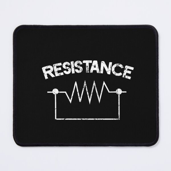 Item preview, Resist Resistance Electrical Engineers-Funny Saying Engineering-Resistor Electrician Electrical Engineering designed and sold by SOUFIANE1991.