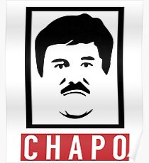 El Chapo Gangster Swagger Poster