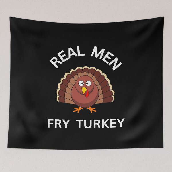 Item preview, Real Men Fry Turkey, Funny, thanksgiving designed and sold by Bradford Adams.