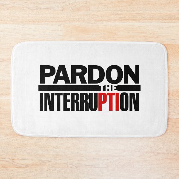 Item preview, Pardon The Interruption Best designed and sold by Macho97.