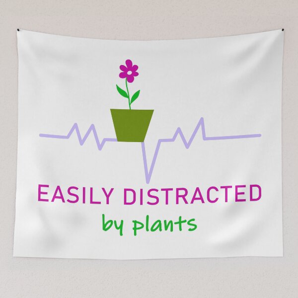 Item preview, Easily distracted by plants designed and sold by yellowmadcat.