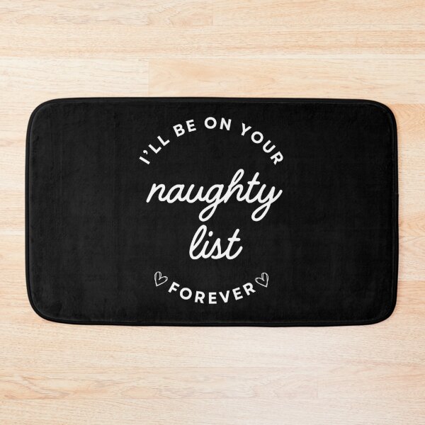 Item preview, I'll be on your naughty list forever designed and sold by alignedLife.