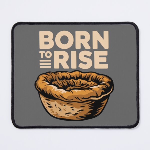 Item preview, Born To Rise - Yorkshire Pudding designed and sold by MGRcompany.
