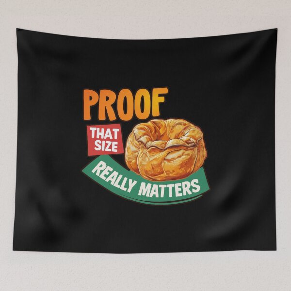 Item preview, Proof That Size Really Matters - Yorkshire Pudding designed and sold by MGRcompany.