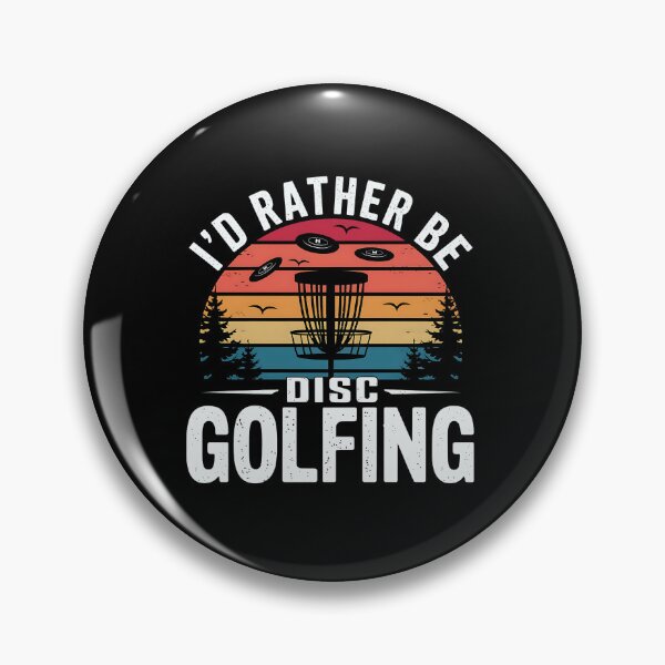 Item preview, I'd Rather be Disc Golfing, Disc Golf designed and sold by luannsemmsobre.