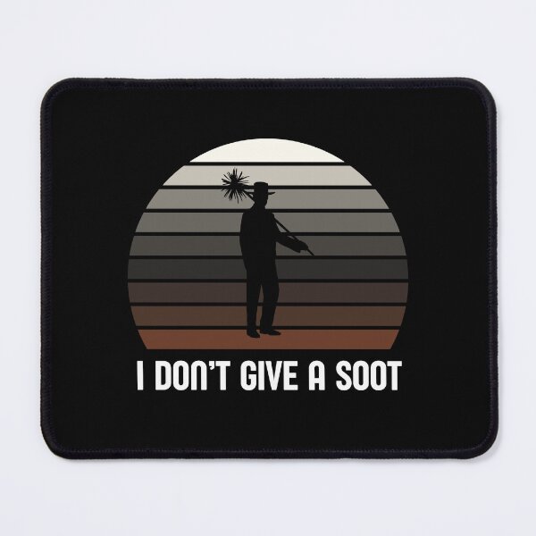 Item preview, I don’t give a soot designed and sold by musthavewords.