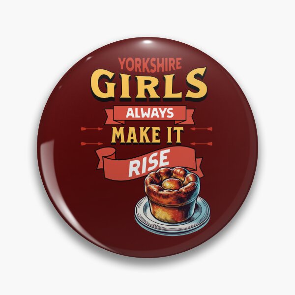 Item preview, Yorkshire Girls Always Make It Rise - Yorkshire Pudding designed and sold by MGRcompany.