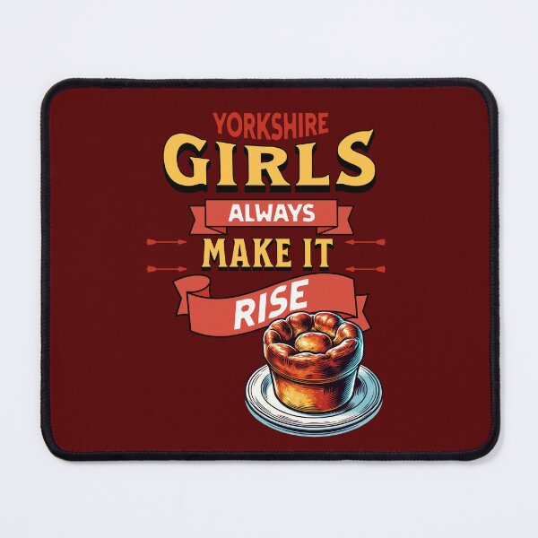 Item preview, Yorkshire Girls Always Make It Rise - Yorkshire Pudding designed and sold by MGRcompany.