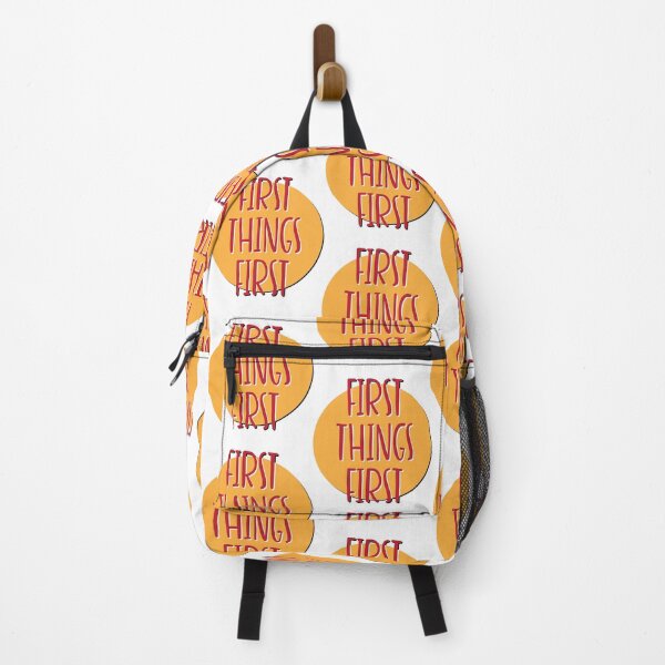 Item preview, First Things First Slogan designed and sold by ApexDesigners.