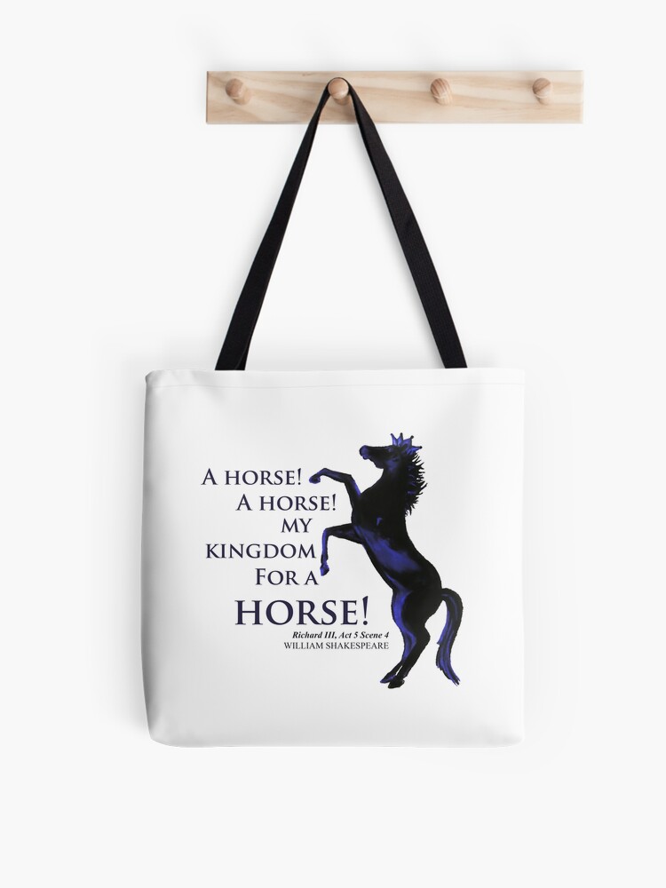 My Kingdom for a Horse from Shakespeare Poster for Sale by bushwombat