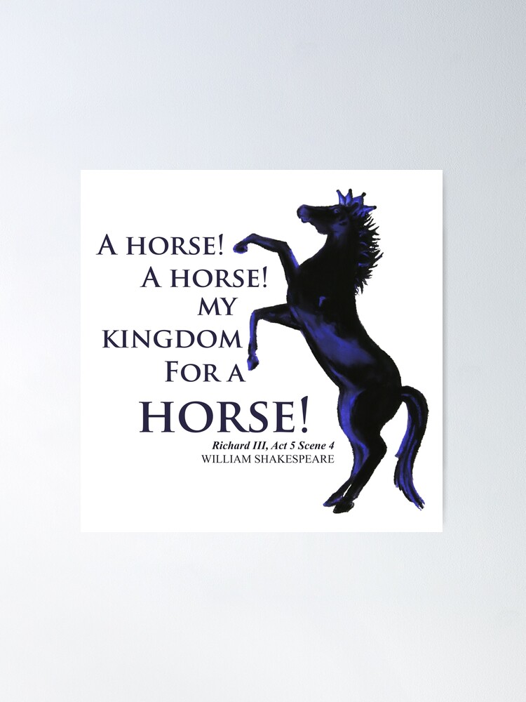 What Does My Kingdom for a Horse Mean? - Writing Explained