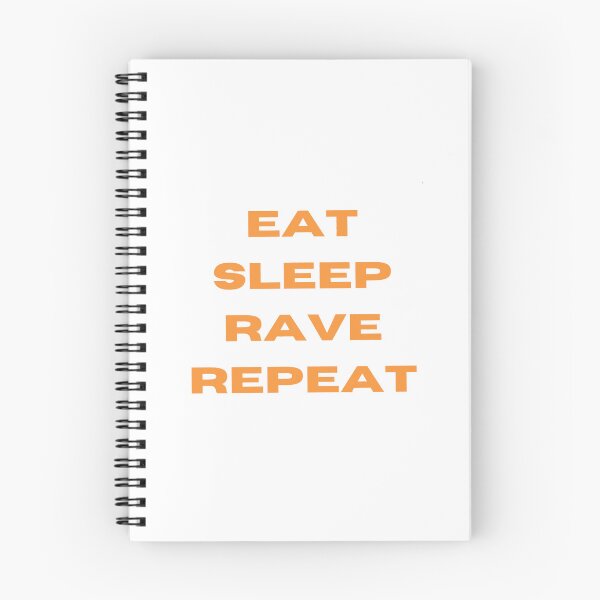 Item preview, Eat Sleep Rave Repeat designed and sold by Mcclavicle.