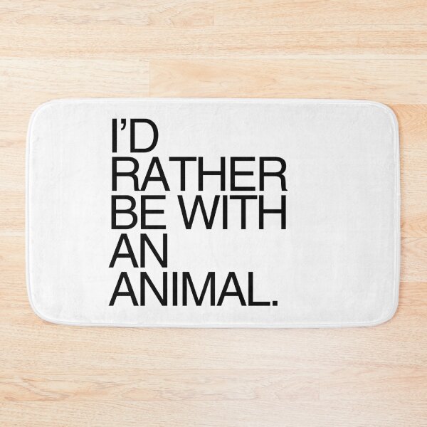 Item preview, I'd Rather Be With an Animal designed and sold by Starving  Artist.