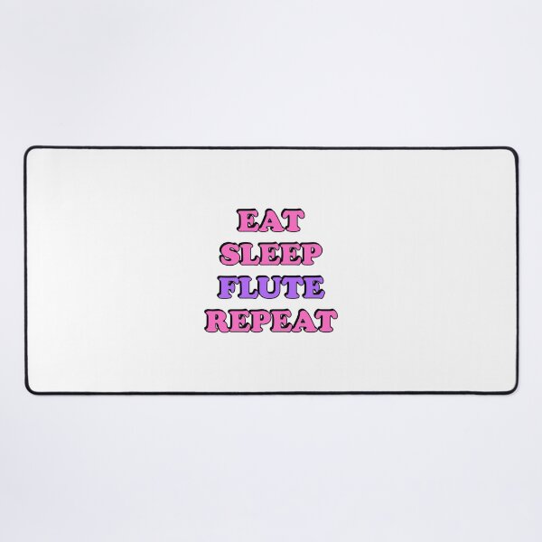 Item preview, Eat Sleep Flute Repeat    designed and sold by Inspirationmotivation.