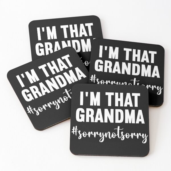 Item preview, Funny Grandma, Grandma Life, Funny Grandma Saying, Mothers Day, Cute Grandma, Sory Not Sory, I'm That Grandma designed and sold by zizo37.