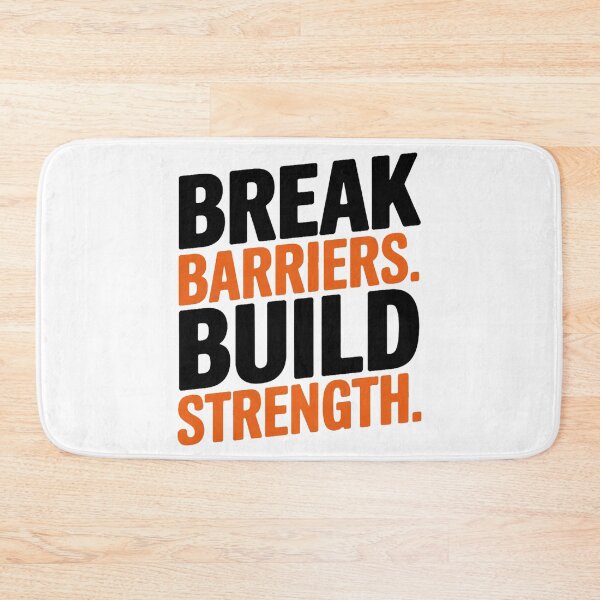 Item preview, BREAK BARRIERS.BUILD STRENGTH. designed and sold by PGAart.