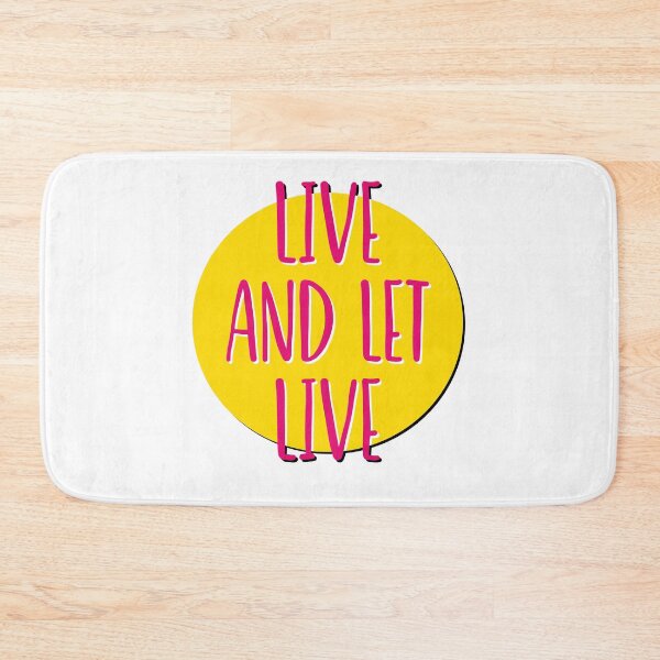 Item preview, Live And Let Live Slogan designed and sold by ApexDesigners.