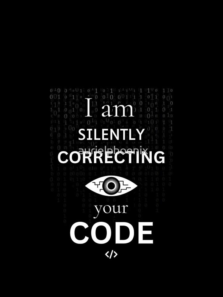 Thumbnail 4 of 4, iPhone Case, Silently correcting your code - Funny IT Debugging Programmer Design designed and sold by aurielphoenix.