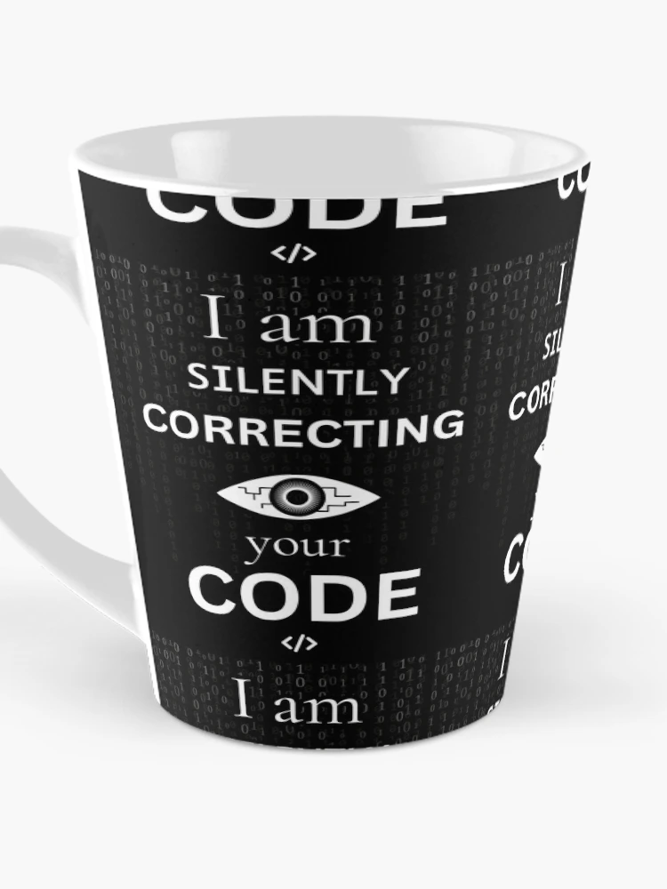 Thumbnail 3 of 4, Coffee Mug, Silently correcting your code - Funny IT Debugging Programmer Design designed and sold by aurielphoenix.