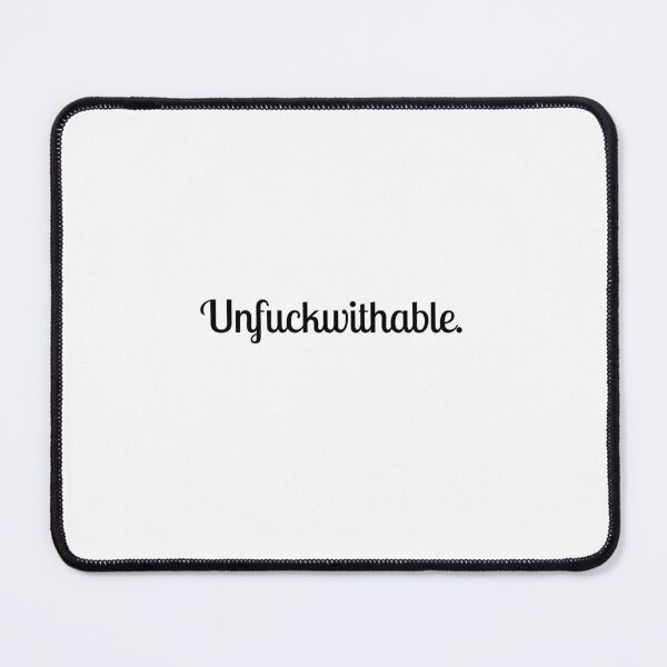 Item preview, Unfuckwithable designed and sold by Eniways84.
