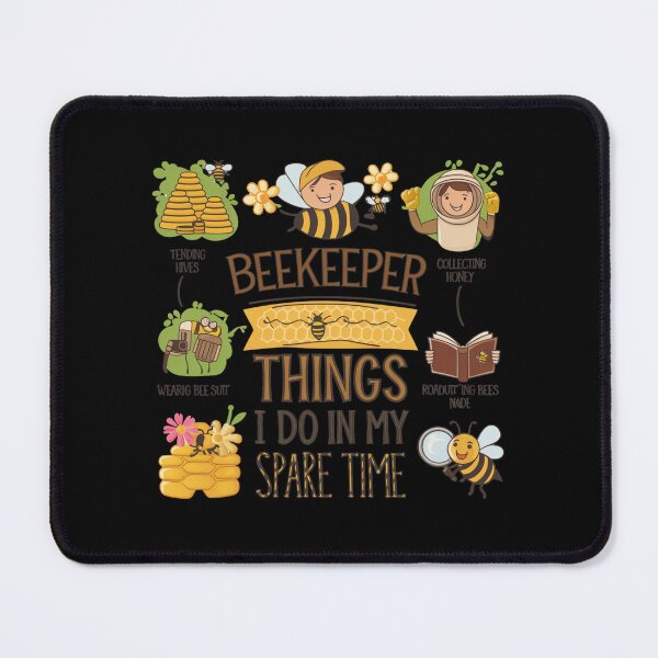 Item preview, Beekeeper Things I Do In My Spare Time designed and sold by Mateusz Majcherek.